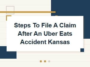 Steps to File a Claim After an Uber Eats Accident in Kansas